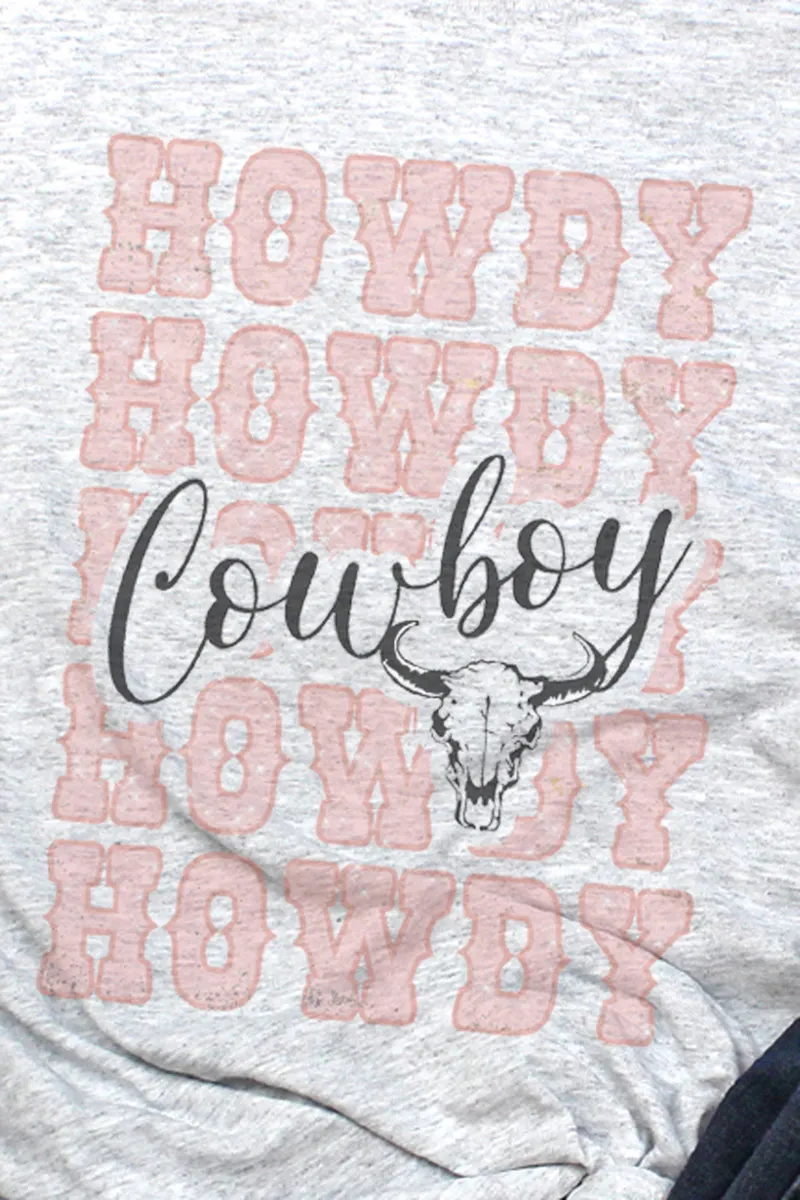 Howdy Cowboy Unisex Dri-Power 50/50 Tee