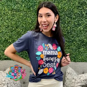 Mama Knows Best Tee