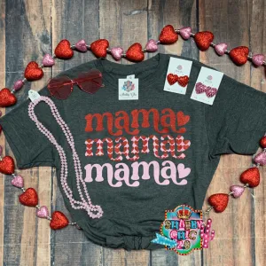 Mama Mama Mama Heart Tee