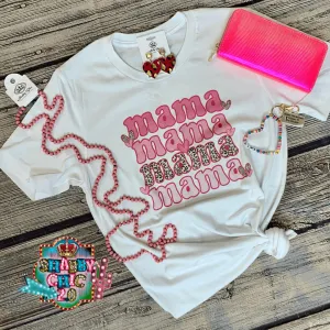 Mama Mama Mama Mama Tee