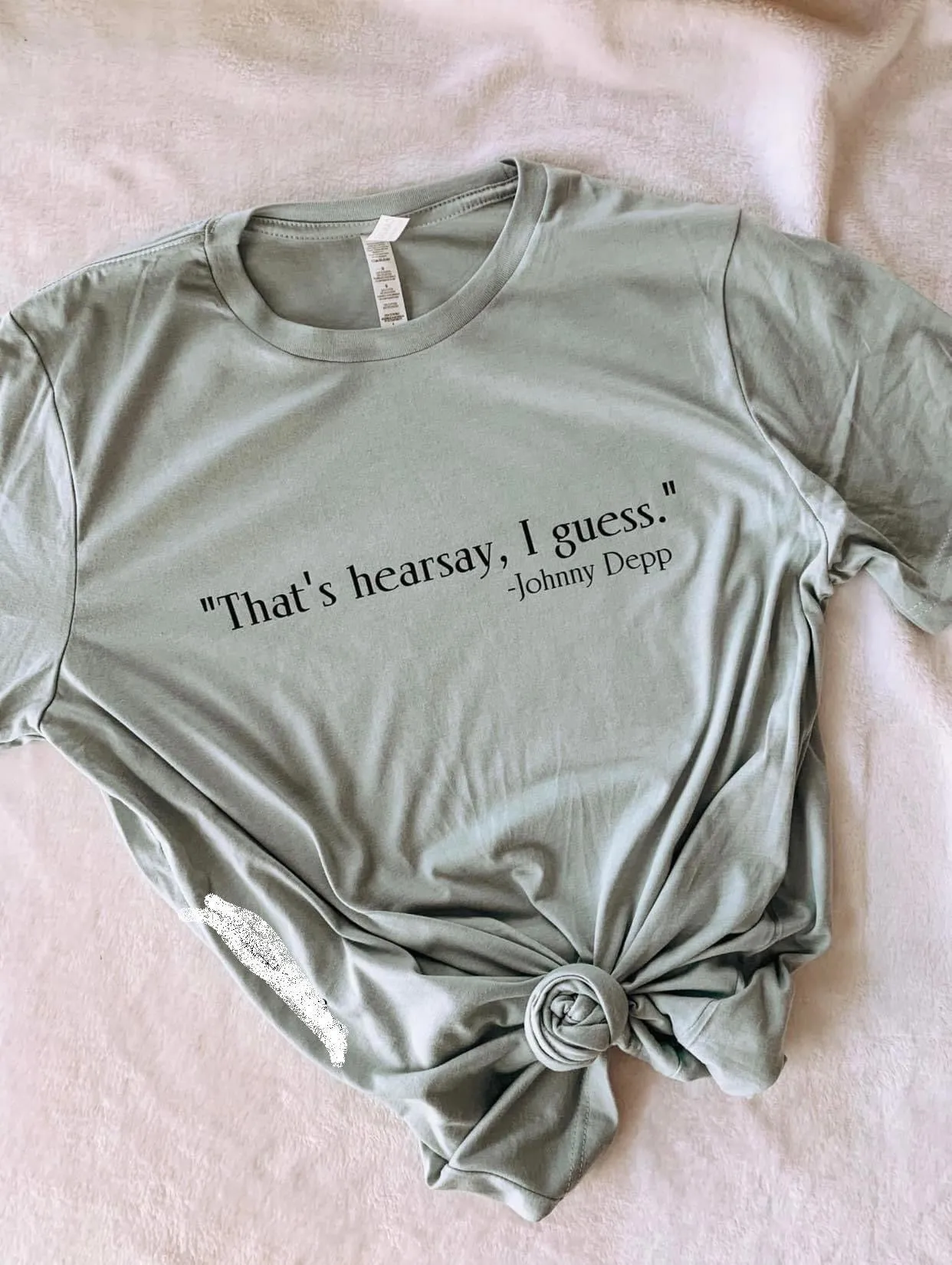 Pre order thats hearsay  - Tee as Pictured 1-3 Day TAT