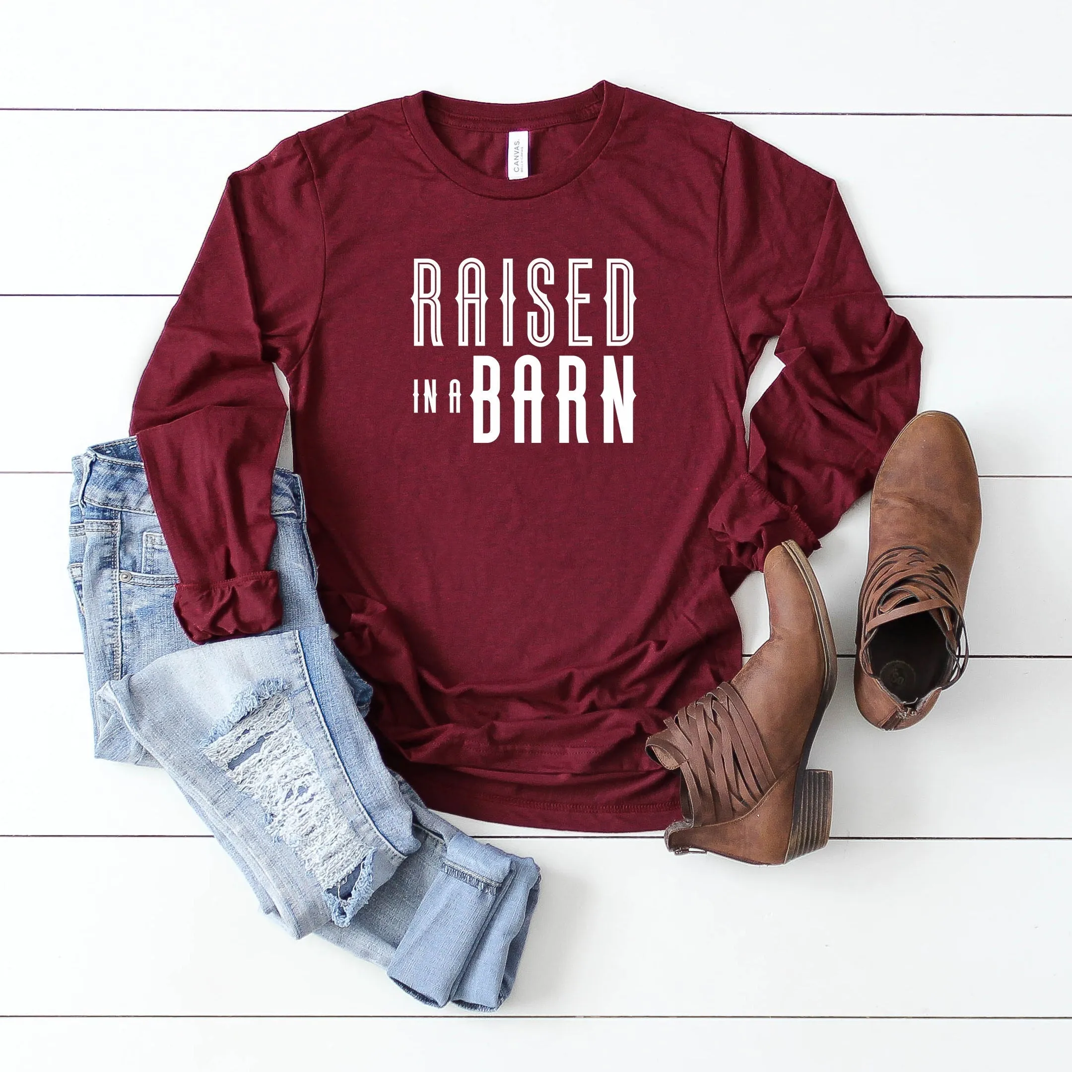 Raised in a Barn | Long Sleeve Crew Neck