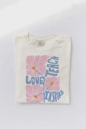 Teach Love Inspire Cream Tee